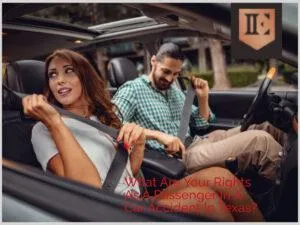 What Are Your Rights As A Passenger In A Car Accident In Texas?